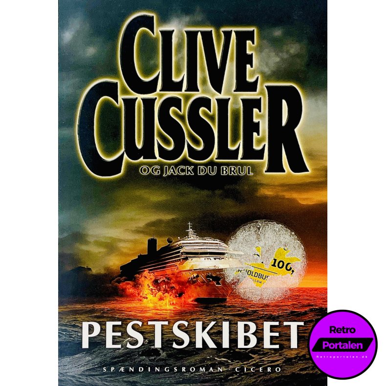 Pestskibet Af Clive Cussler (Bog Er P� Dansk)