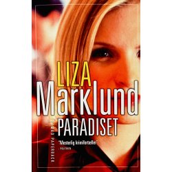 Paradiset Af Liza Marklund (Bog Er P� Dansk)