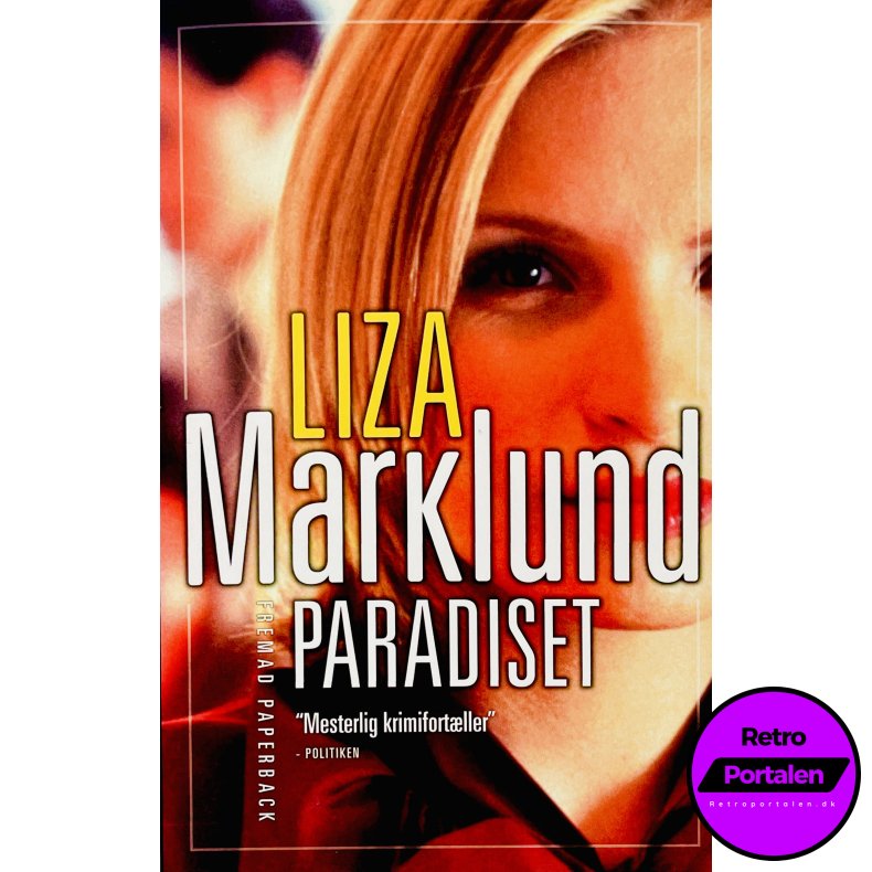 Paradiset Af Liza Marklund (Bog Er P� Dansk)