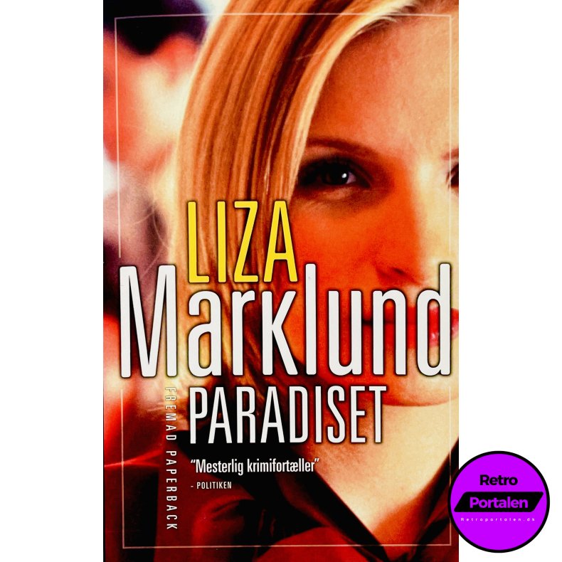Paradiset Af Liza Marklund (Bog Er P� Dansk)