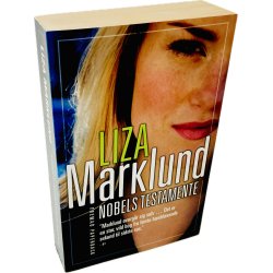 Nobels Testamente Af Liza Marklund (Bog Er P� Dansk)