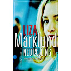 Nedt�lling Af Liza Marklund (Bog Er P� Dansk)