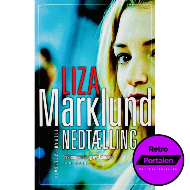 Nedtlling Af Liza Marklund (Bog Er P Dansk)