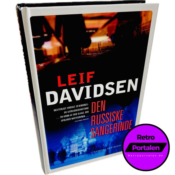 Den Russiske Sangerinde Af Leif Davidsen (Bog Er P Dansk)