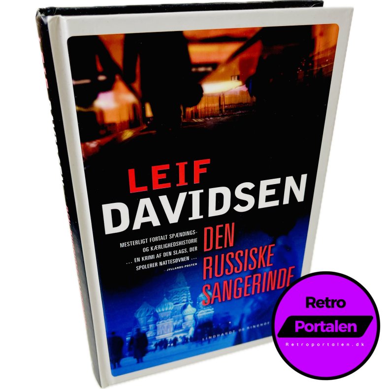 Den Russiske Sangerinde Af Leif Davidsen (Bog Er P� Dansk)