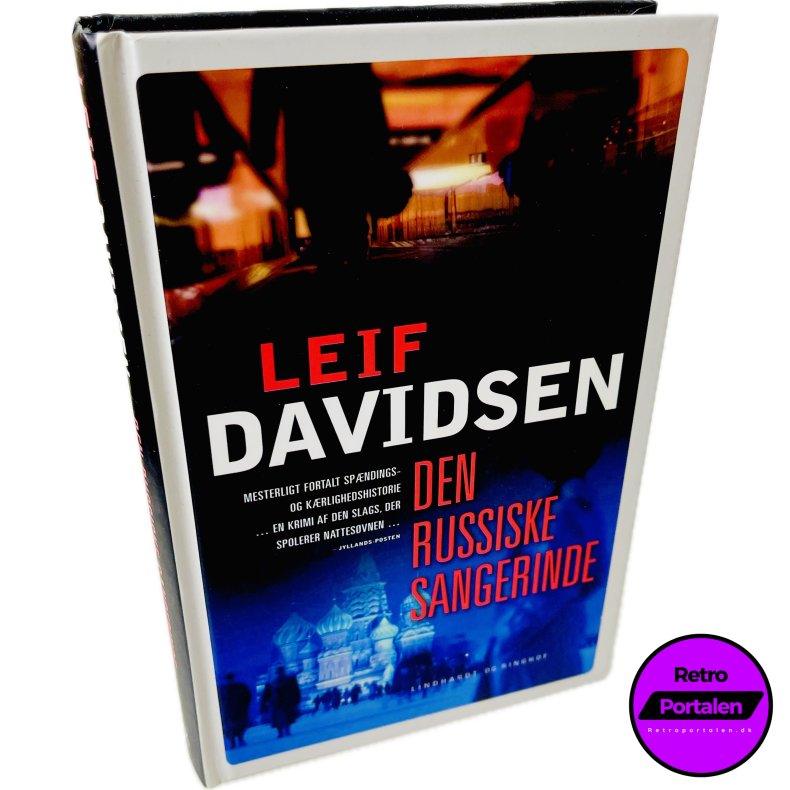 Den Russiske Sangerinde Af Leif Davidsen (Bog Er P Dansk)