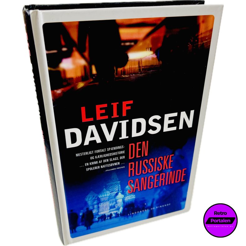 Den Russiske Sangerinde Af Leif Davidsen (Bog Er P� Dansk)