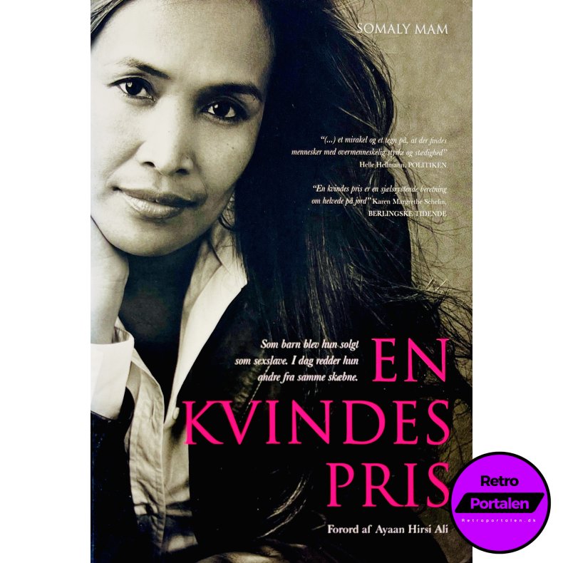 En Kvindes Pris Af Somaly Mam (Bog Er P Dansk)