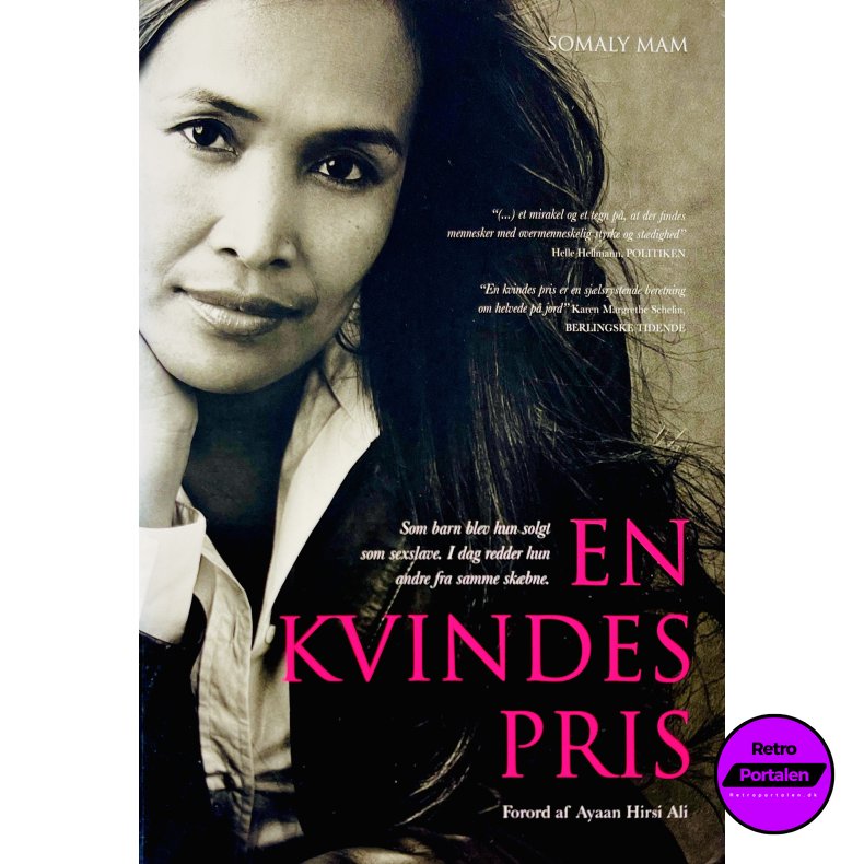 En Kvindes Pris Af Somaly Mam (Bog Er P� Dansk)