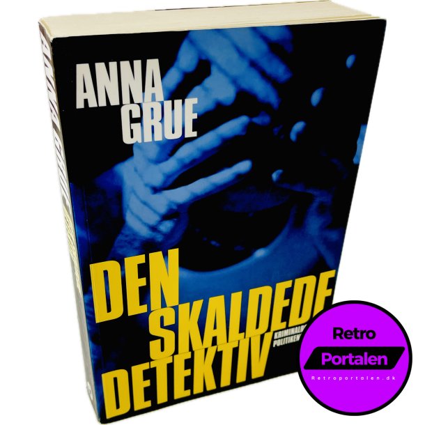 Den Skaldede Detektiv Af Anna Grue (Bog Er P Dansk)