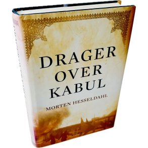 Drager Over Kabul Af Morten Hesseldahl (Bog Er P Dansk)