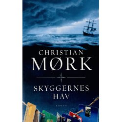 Skyggernes Hav Af Christian M�rk (Bog Er P� Dansk)