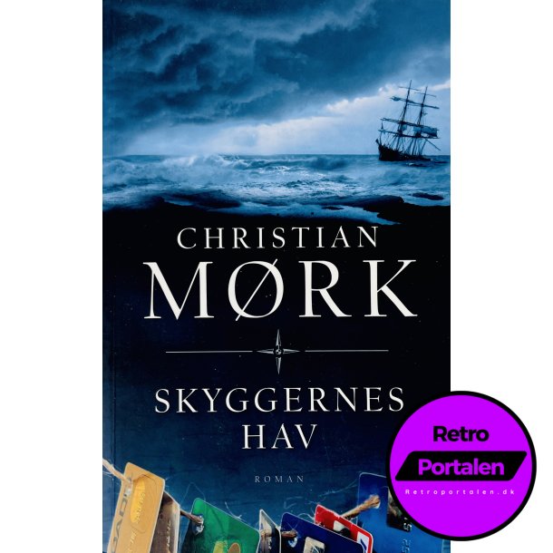 Skyggernes Hav Af Christian Mrk (Bog Er P Dansk)