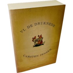 Vi, De Druknede Af Carsten Jensen (Bog Er P� Dansk)