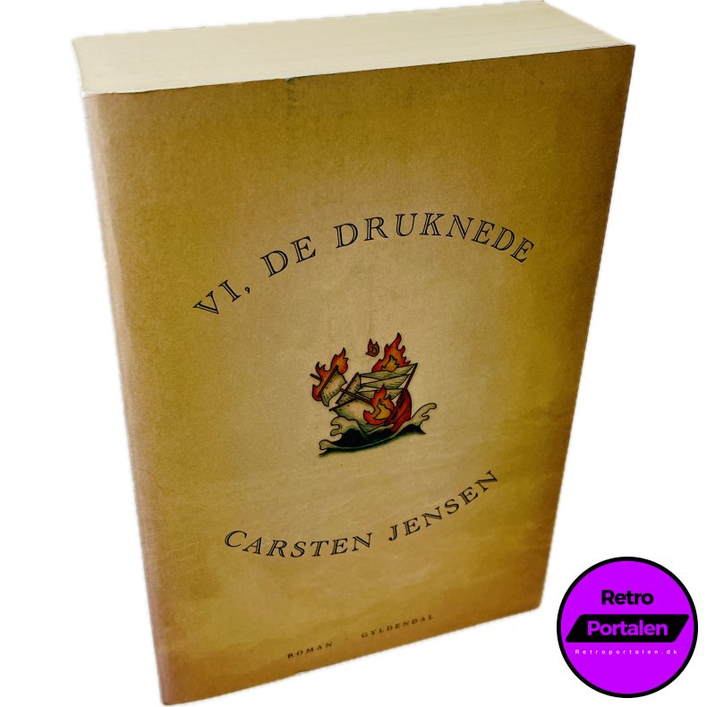 Vi, De Druknede Af Carsten Jensen (Bog Er P� Dansk)