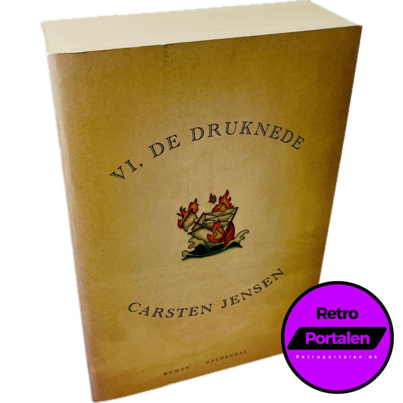 Vi, De Druknede Af Carsten Jensen (Bog Er P� Dansk)