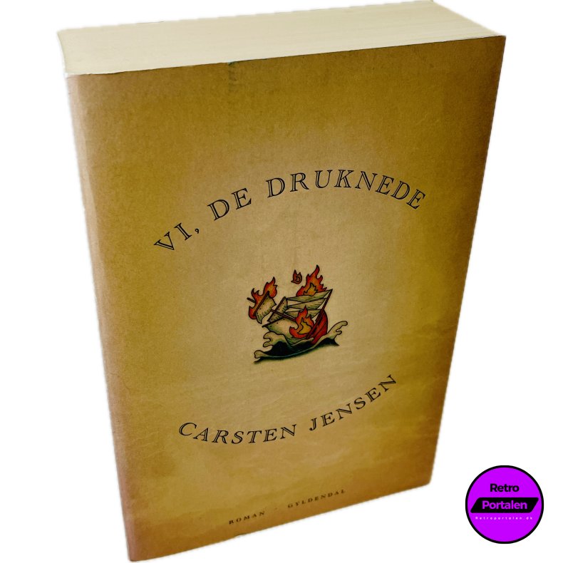 Vi, De Druknede Af Carsten Jensen (Bog Er P� Dansk)