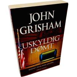 Uskyldig D�mt Af John Grisham (Bog Er P� Dansk)