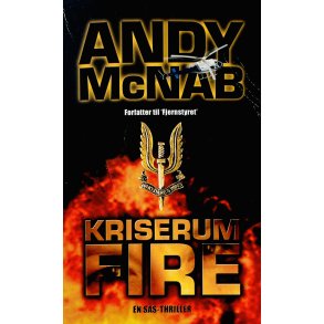 Kriserum Fire Af Andy McNab (Bog Er P Dansk)