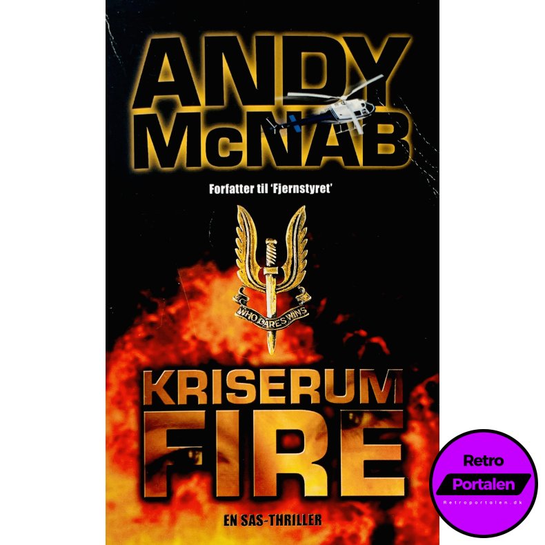 Kriserum Fire Af Andy McNab (Bog Er P� Dansk)