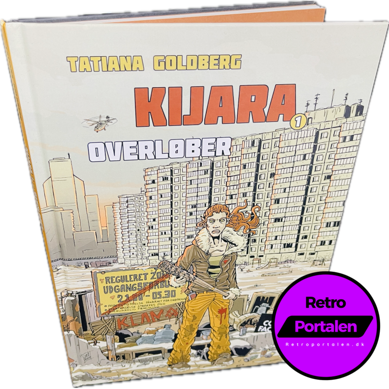 Kijara 1: Overl�ber (Tatiana Goldberg) (Dansk) (Comic Factory) (Tegneserie)