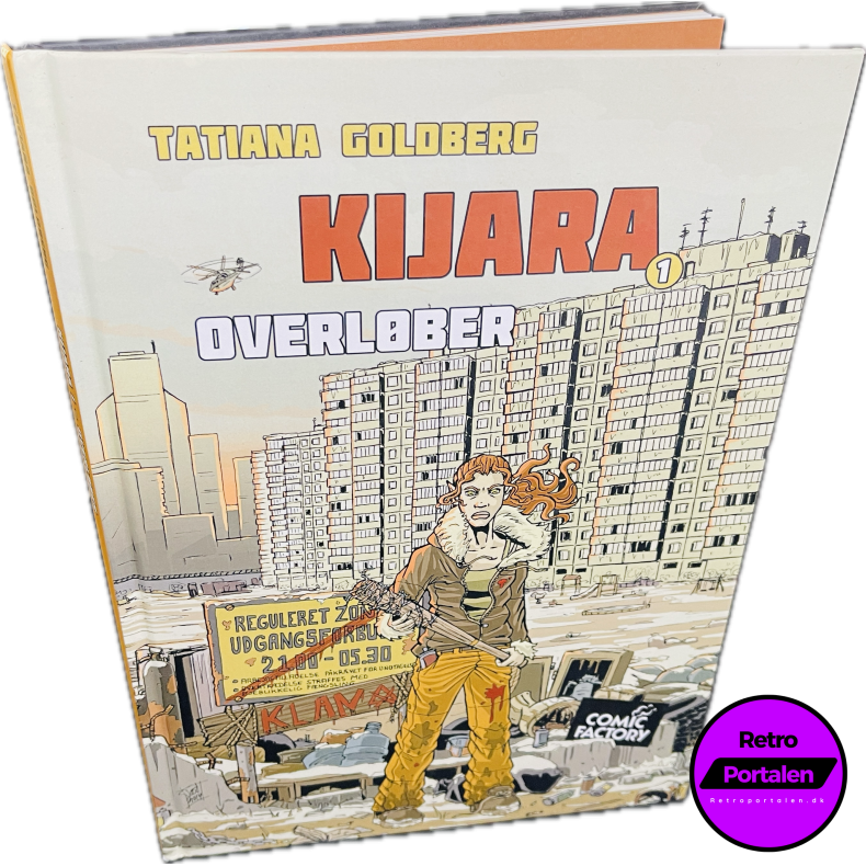 Kijara 1: Overlber (Tatiana Goldberg) (Dansk) (Comic Factory) (Tegneserie)