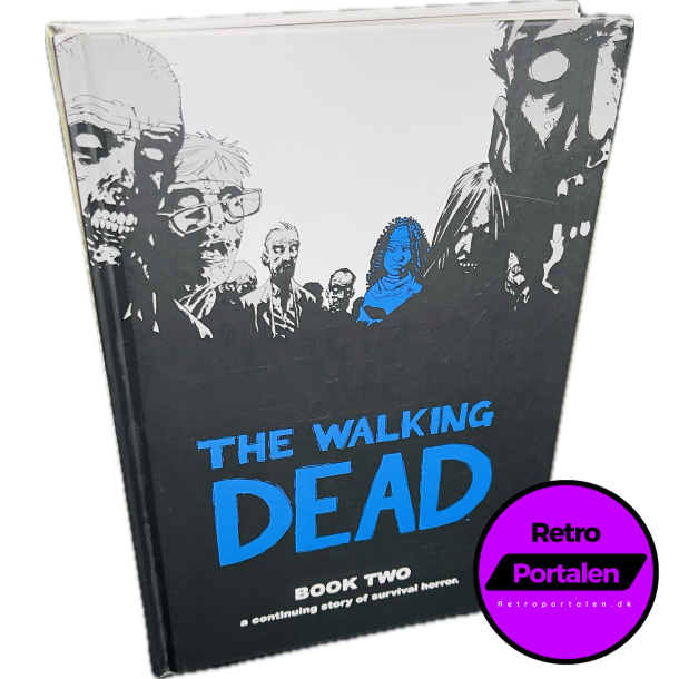 The Walking Dead - Book Two: A Continuing Story Of Survival Horror (Engelsk) (Image) (Tegneserie)