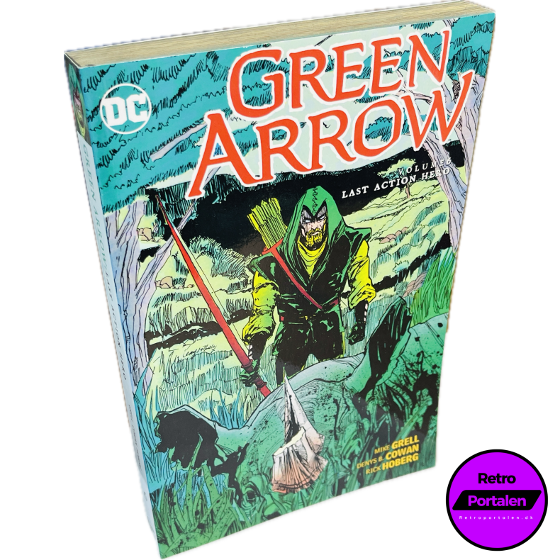 Green Arrow: Last Action Hero Vol. 6 (Grell/Cowan/Hoberg) (Engelsk) (DC Comics) (Tegneserie)
