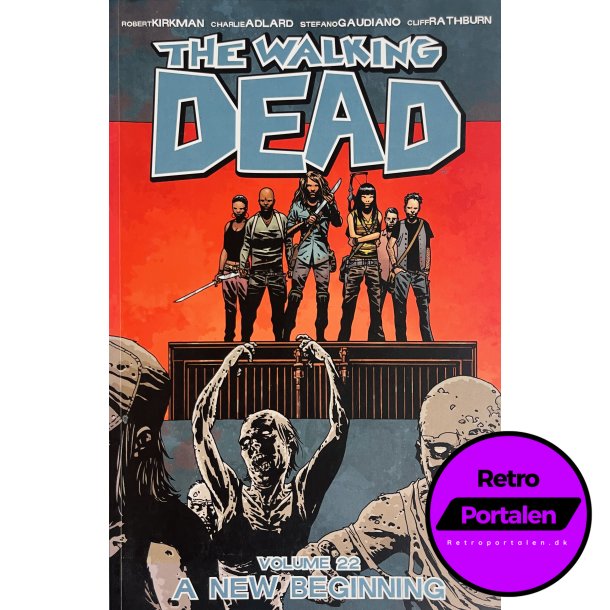 The Walking Dead Vol. 22 (Kirkman / Adlard / Gaudiano) (Engelsk) (Image Comics) (Tegneserie)