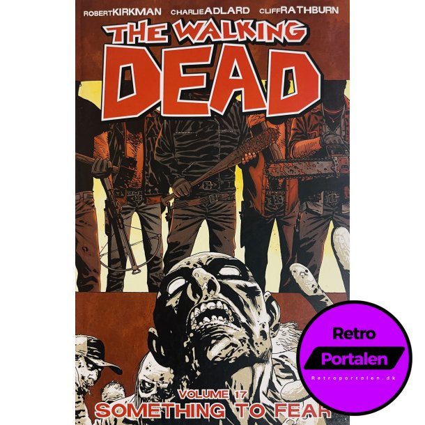 The Walking Dead Vol. 17 (Kirkman / Adlard) (Engelsk) (Image Comics) (Tegneserie)