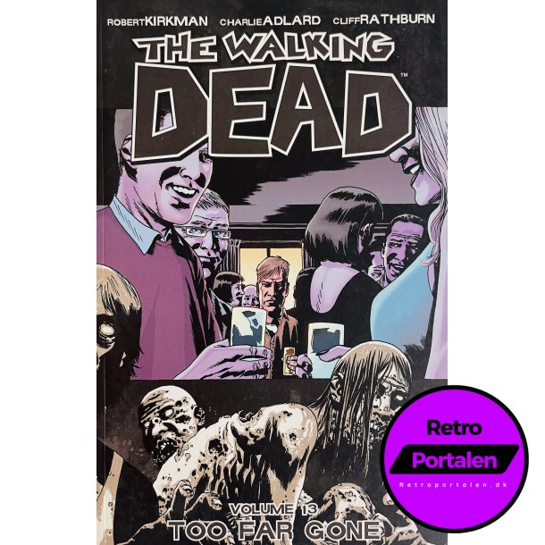 The Walking Dead Vol. 13 (Kirkman / Adlard) (Engelsk) (Image Comics) (Tegneserie)