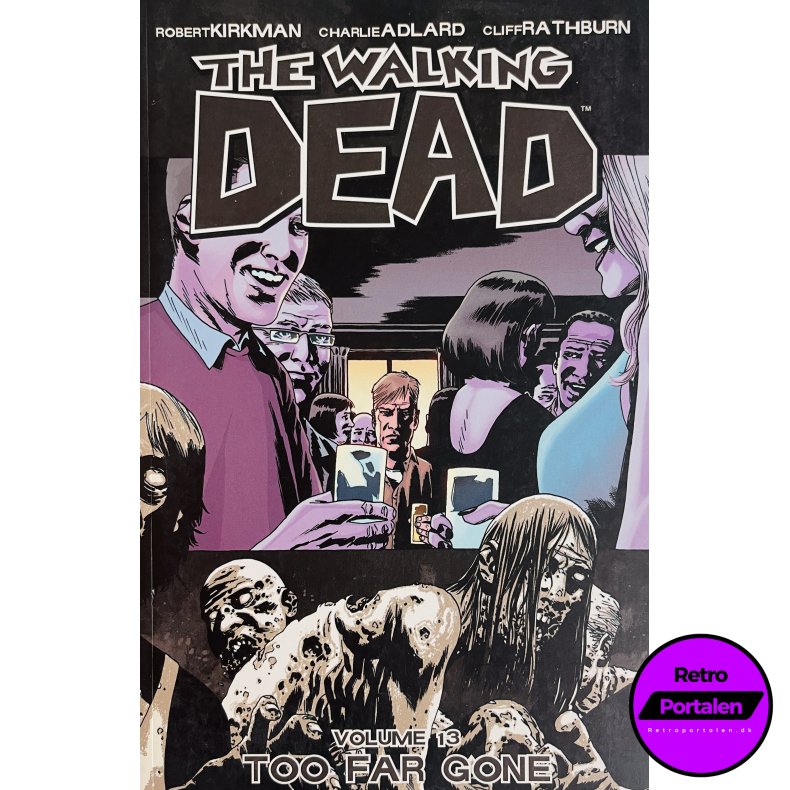 The Walking Dead Vol. 13 (Kirkman / Adlard) (Engelsk) (Image Comics) (Tegneserie)