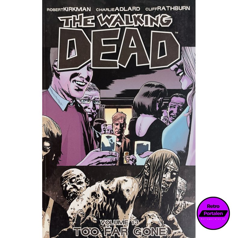 The Walking Dead Vol. 13 (Kirkman / Adlard) (Engelsk) (Image Comics) (Tegneserie)