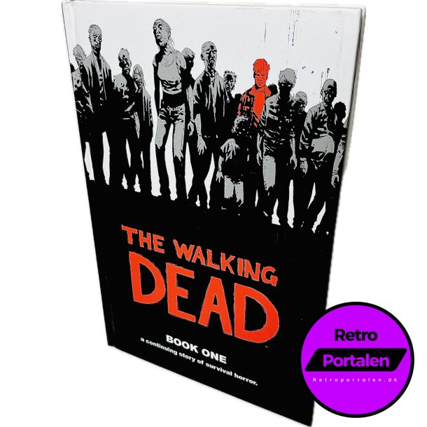 The Walking Dead - Book One: A Continuing Story Of Survival Horror (Engelsk) (Image) (Tegneserie)