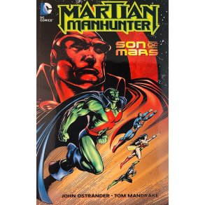 Martian Manhunter: Son Of Mars (Ostrander / Mandrake) (Engelsk) (DC Comics) (Tegneserie)