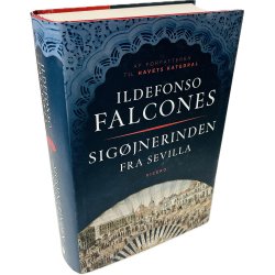 Sig�jnerinden Fra Sevilla Af Ildefonso Falcones (Bog Er P� Dansk)