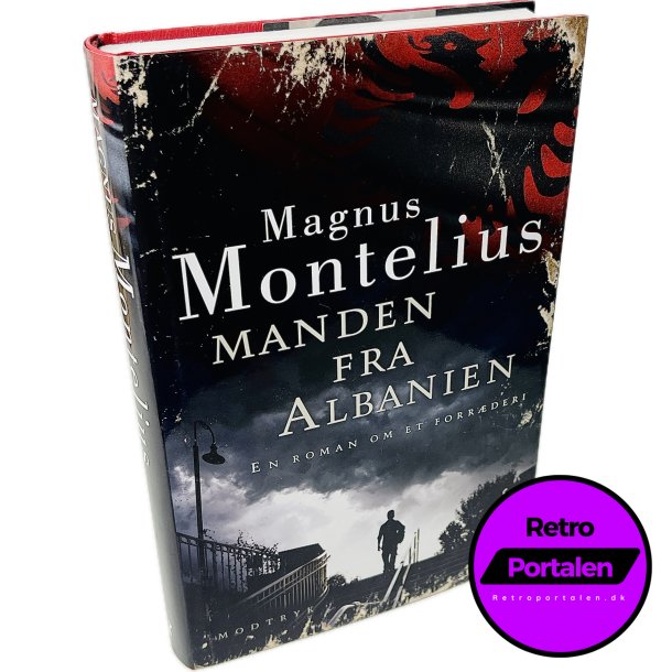 Manden Fra Albanien Af Magnus Montelius (Bog Er P Dansk)