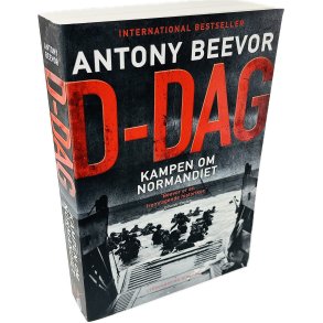 D-Dag: Kampen Om Normandiet Af Antony Beevor (Bog Er P Dansk)