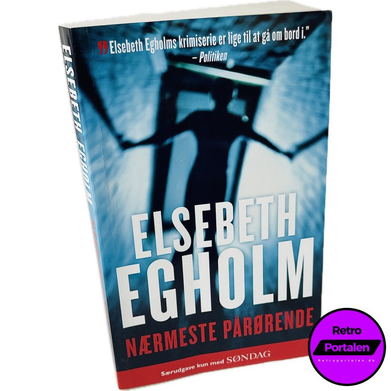 N�rmeste P�r�rende Af Elsebeth Egholm (Bog Er P� Dansk)