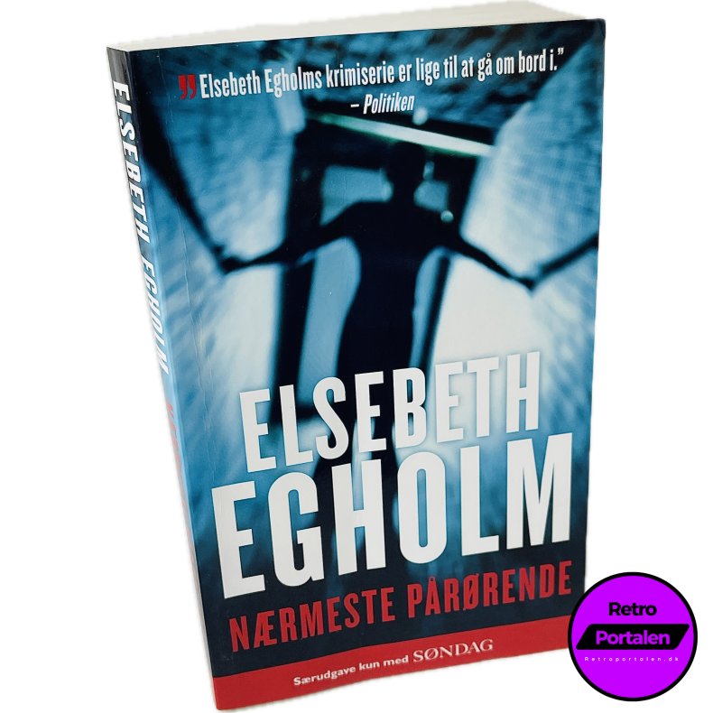 N�rmeste P�r�rende Af Elsebeth Egholm (Bog Er P� Dansk)