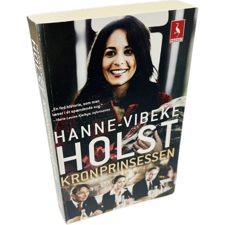 Kronprinsessen Af Hanne-Vibeke Holst (Bog Er P� Dansk)