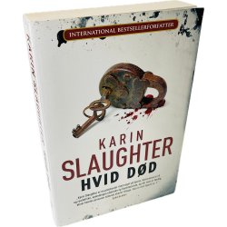 Hvid Dd Af Karin Slaughter (Bog Er P Dansk)