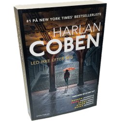 Led Ikke Efter Mig Af Harlan Coben (Bog Er P� Dansk)