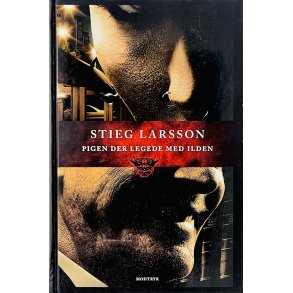 Pigen Der Legede Med Ilden (Stieg Larsson) (Dansk) (Modtryk)