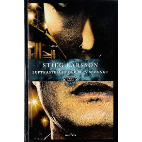 Luftkastellet Der Blev Sprngt (Stieg Larsson) (Dansk) (Modtryk)