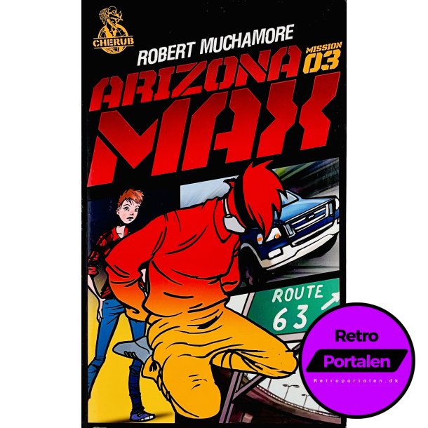 Arizona Max (Mission 3) (Robert Muchamore) (Dansk) (Cherub)