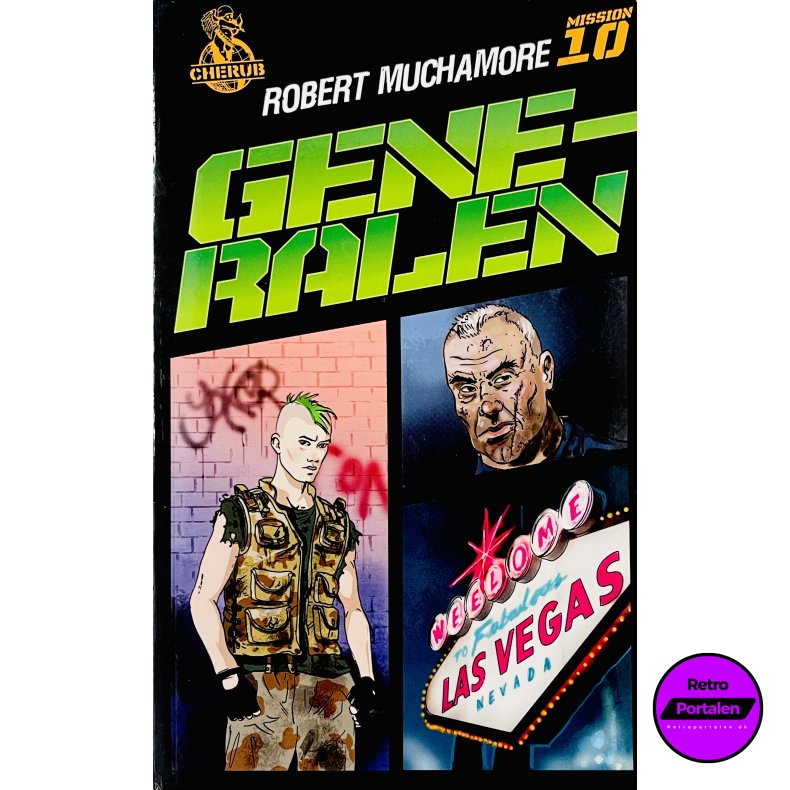 Generalen (Mission 10) (Robert Muchamore) (Dansk) (Cherub)