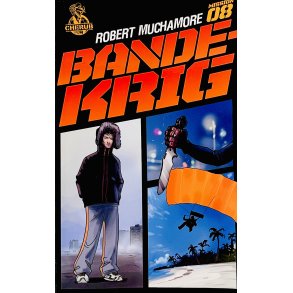 Bandekrig (Mission 8) (Robert Muchamore) (Dansk) (Cherub)