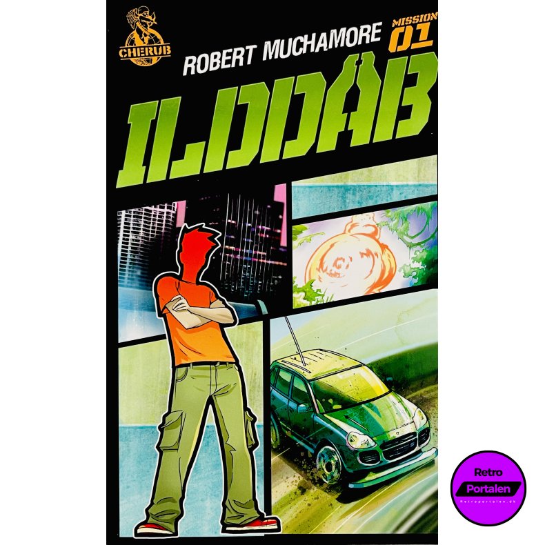 Ildd�b (Mission 1) (Robert Muchamore) (Dansk) (Cherub)