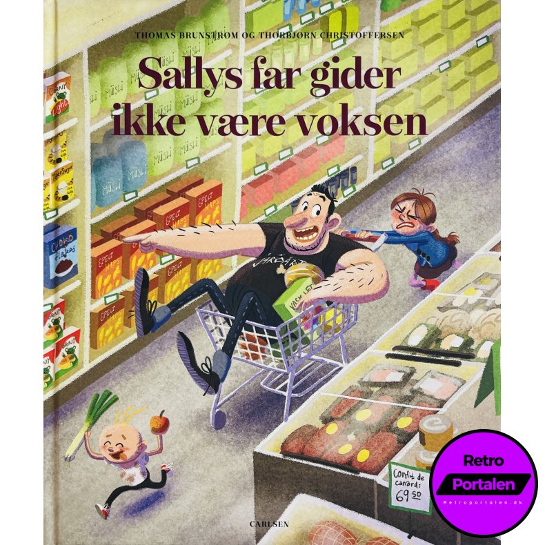 Sallys Far Gider Ikke V�re Voksen (NY) (Carlsen)